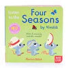 Listen to the Four Seasons /  Marion Billet / İngilizce Müzikli Kitap